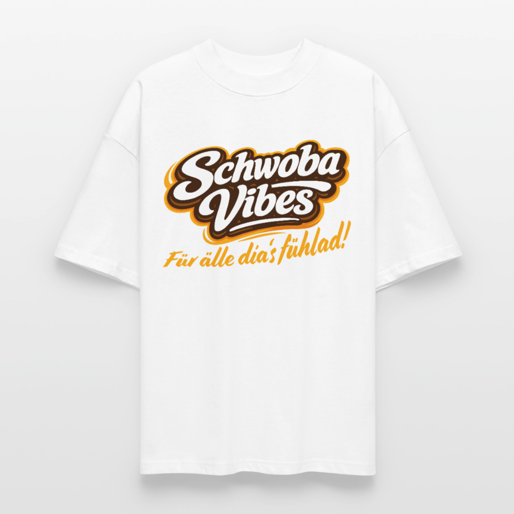 Schwoba Vibes Design – Oversized Unisex Bio T-Shirt - Weiß
