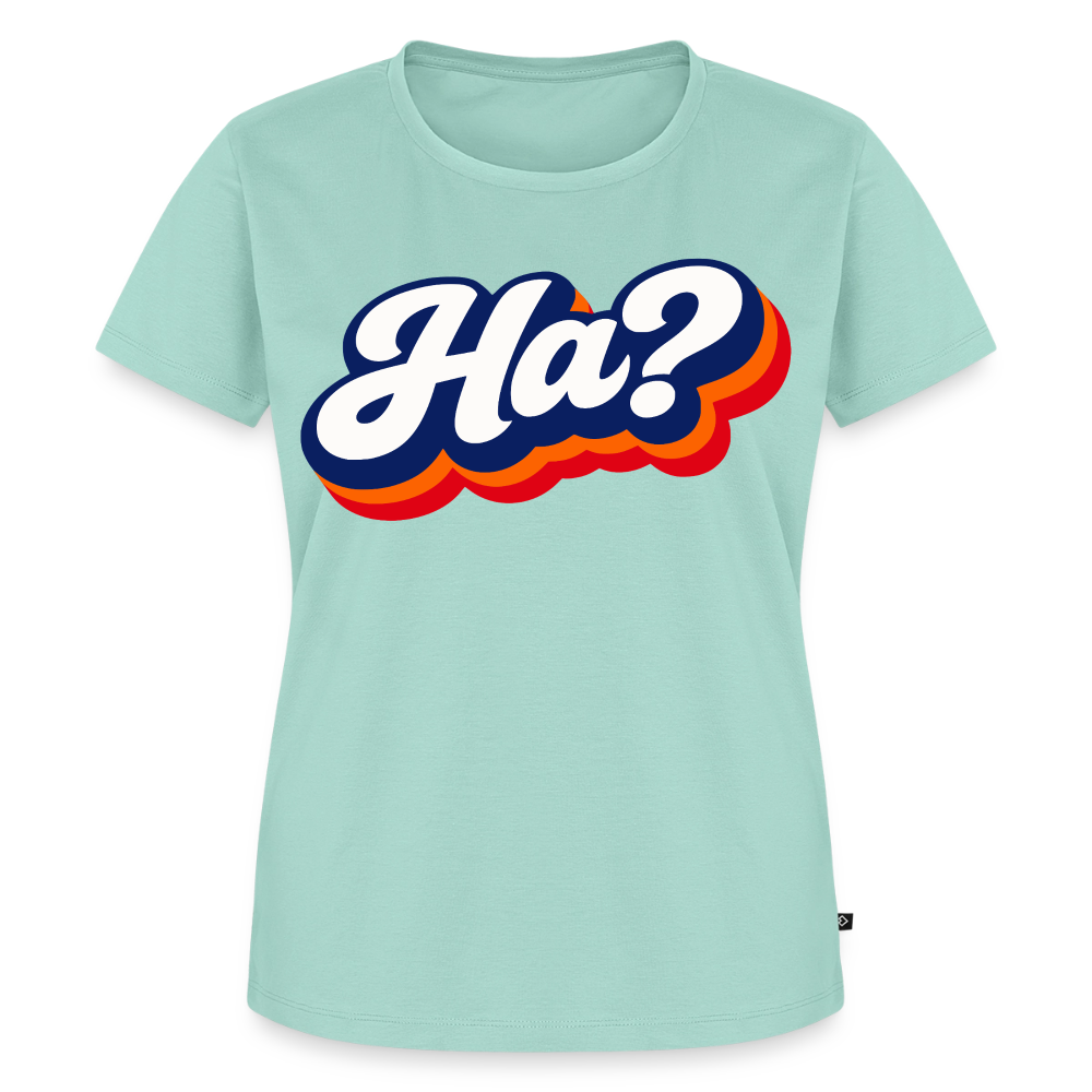 Ha? Design – Frauen Premium T-Shirt - Mint 