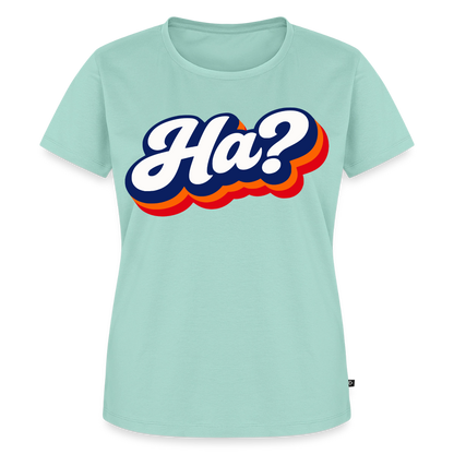 Ha? Design – Frauen Premium T-Shirt - Mint 
