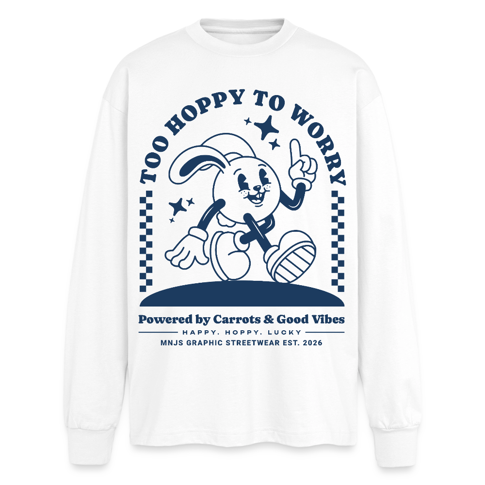 Too Hoppy Too Worry Design – Oversized Langarmshirt - Weiß