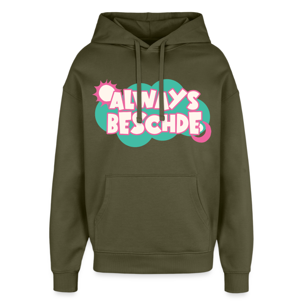 Always Beschde Design – Oversized Unisex Hoodie - Khaki