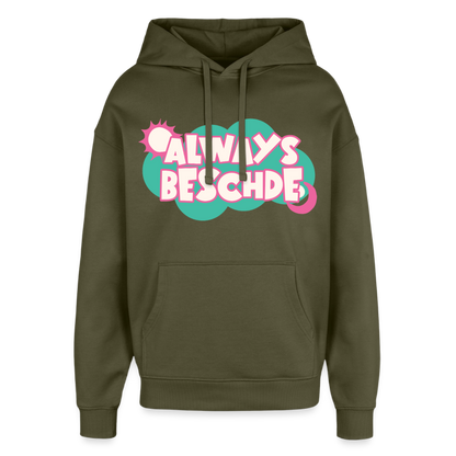 Always Beschde Design – Oversized Unisex Hoodie - Khaki