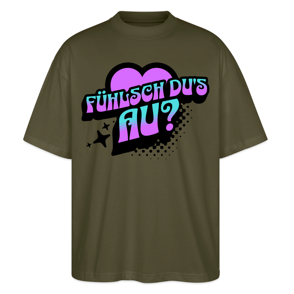 Fühlsch du‘s au Design – Oversized Unisex Bio T-Shirt - Khaki