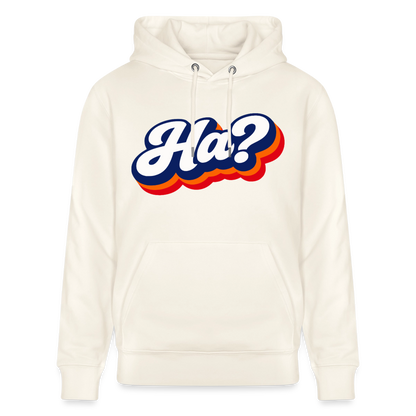 Ha? Design – Unisex Bio-Hoodie - Naturweiß 