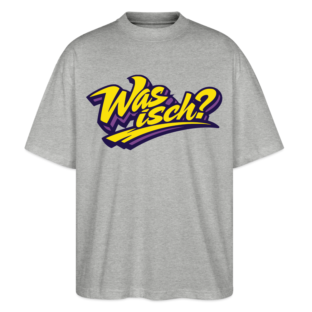 Was isch? Design – Oversized Unisex Bio T-Shirt - Grau meliert