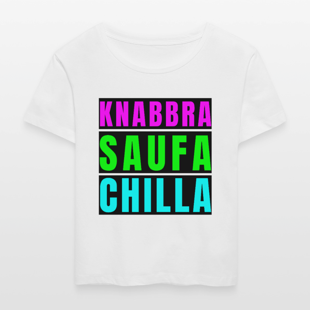 Knabbra Saufa Chilla Design – Rundhals Frauen Bio-T-Shirt - Weiß
